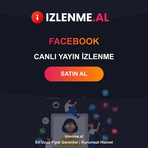 Facebook Canlı Yayın Izlenme Satın Al