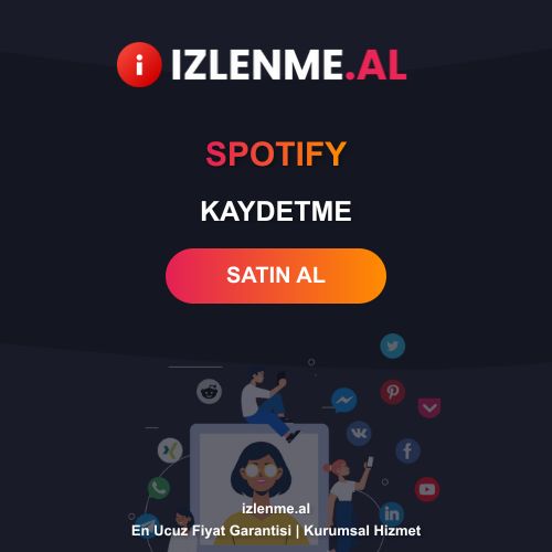 Spotify Kaydetme Satın Al