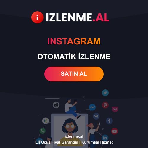 Instagram Otomatik Izlenme Satın Al