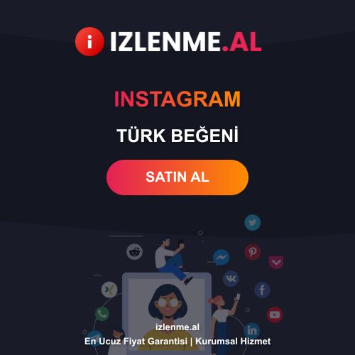 Instagram Türk Beğeni Satın Al