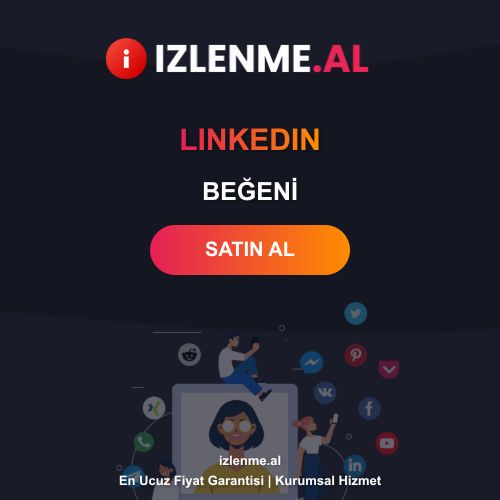 LinkedIn Beğeni Satın Al
