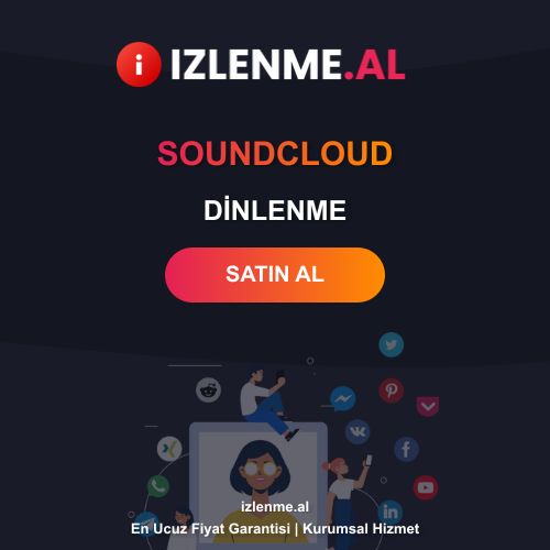 SoundCloud Dinlenme Satın Al