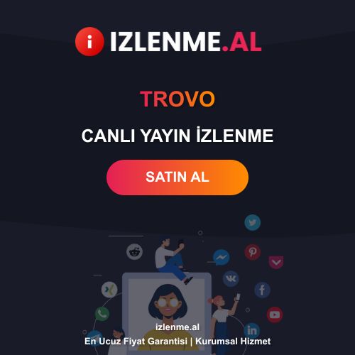 Trovo Canlı Yayın Izlenme Satın Al