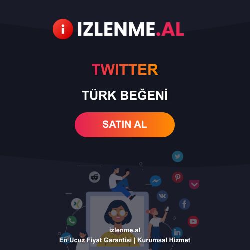 Twitter Türk Beğeni Satın Al