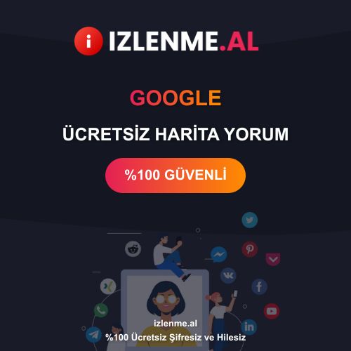 Google Ücretsiz Harita Yorum - Şifresiz ve Hilesiz Güncel 2025