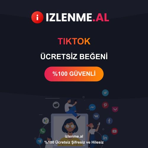 TikTok Ücretsiz Beğeni - Şifresiz ve Hilesiz Güncel 2025